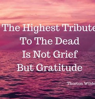 Thornton Wilder Grief and Gratitude