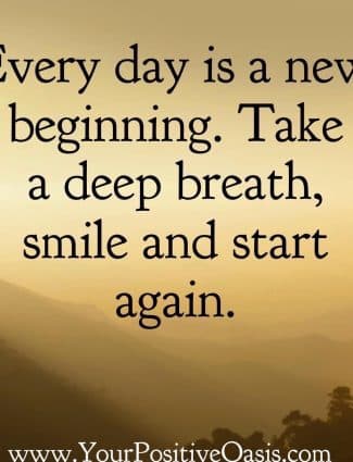 Every Day Is a New Beginning