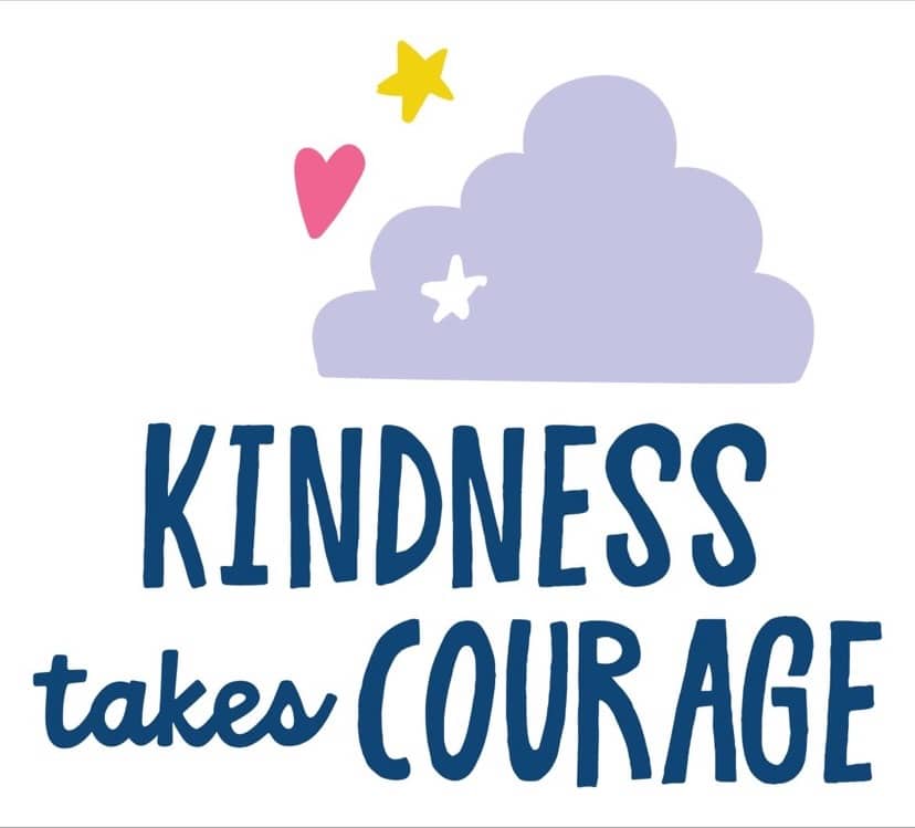 The Courage to be Kind!
