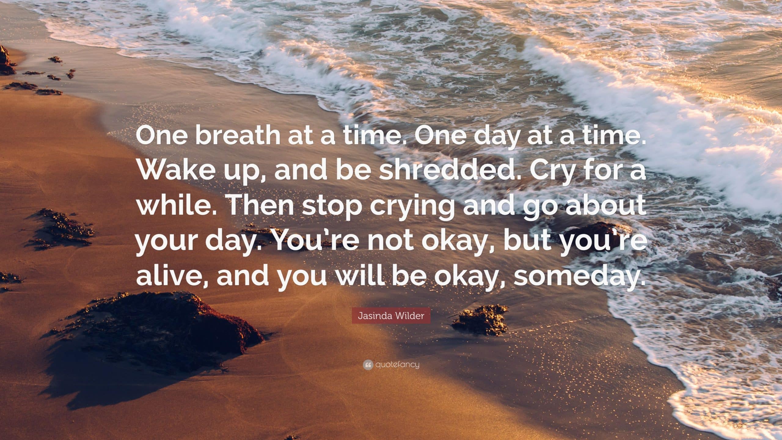 One Breath at a Time!