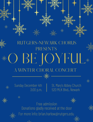 Rutgers–Newark Chorus Winter Concert: O Be Joyful