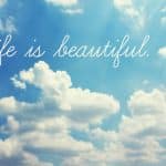 Life is Beautiful