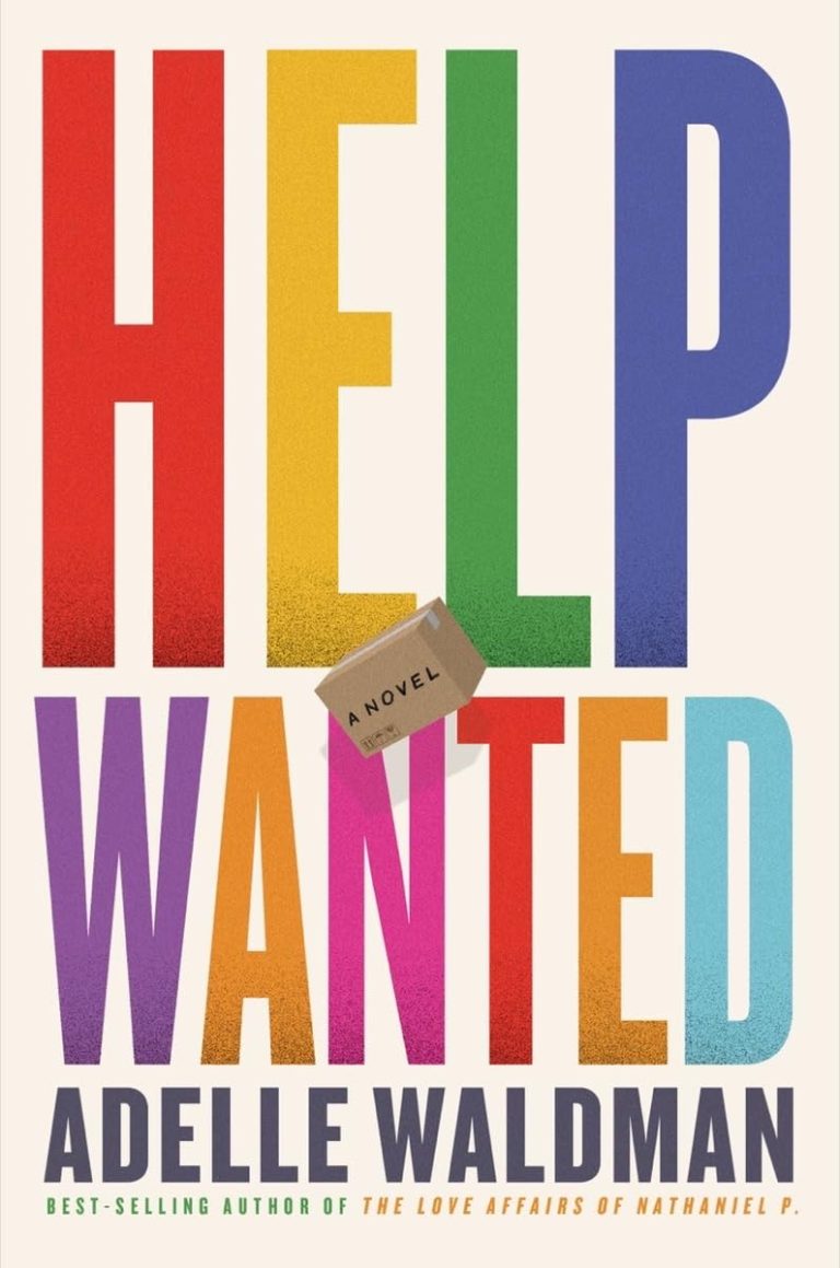 Help Wanted: A Novel - Sharing Jan’s Love