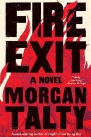 Fire Exit: A Novel
