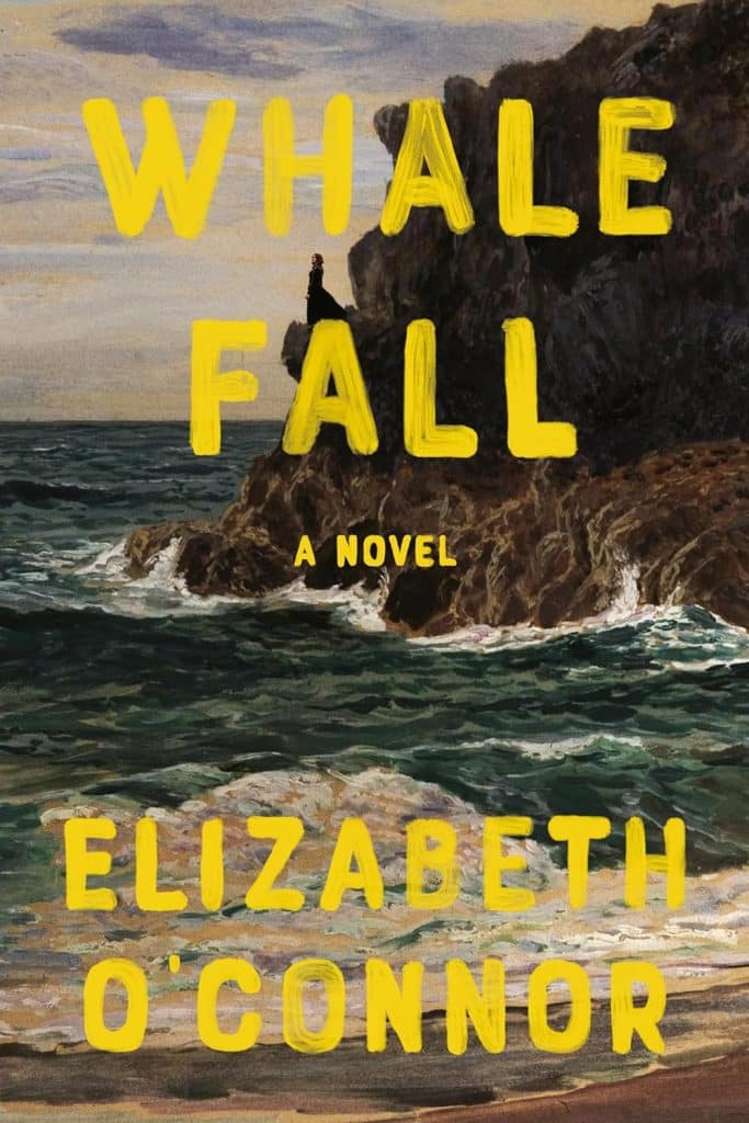 New Book: Whale Fall: A Novel - Sharing Jan’s Love