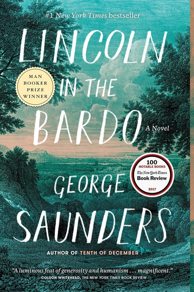 Lincoln in the Bardo: A Novel