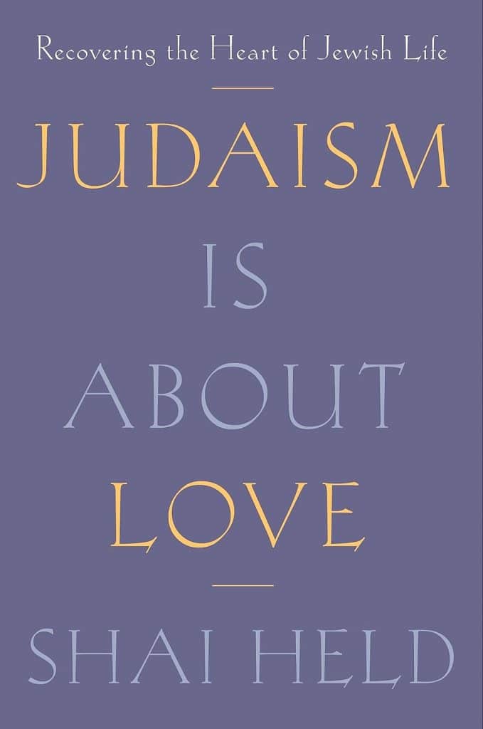 Judaism Is About Love