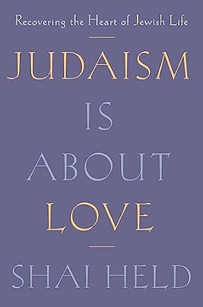 Judaism Is About Love