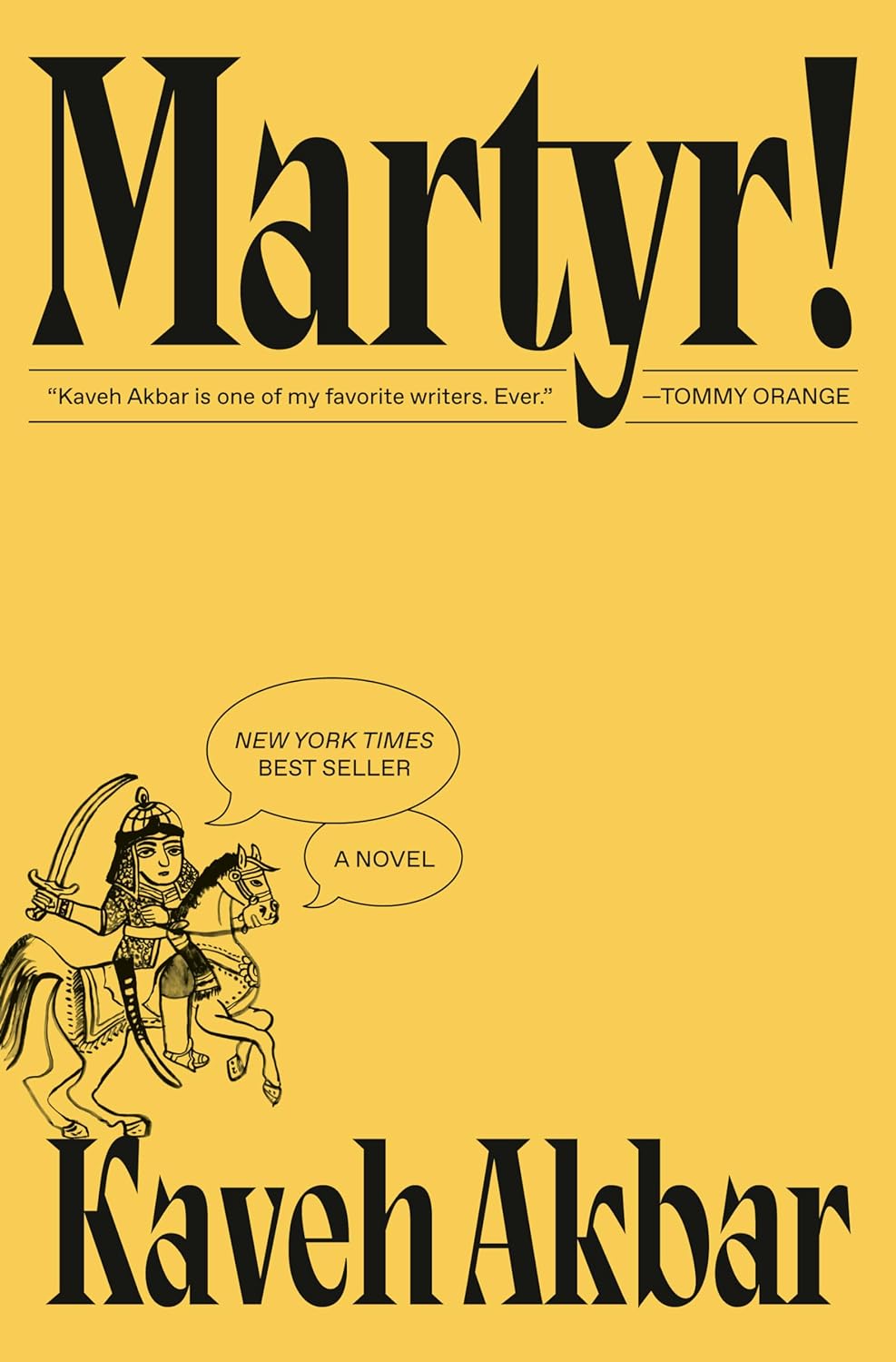 Martyr! A Novel