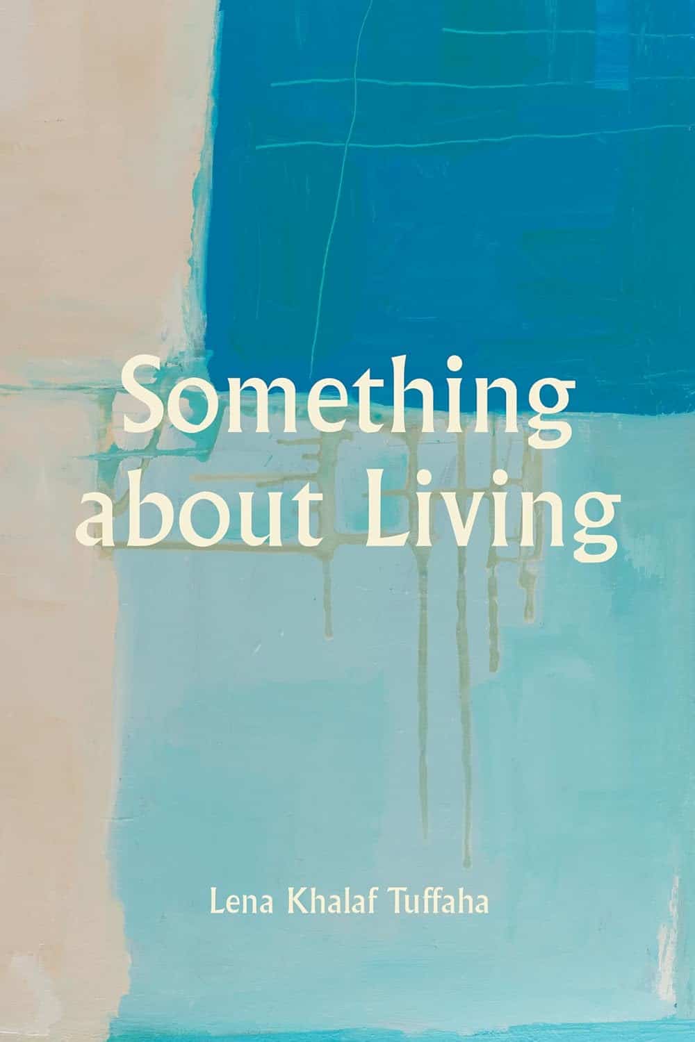 Something About Living